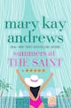 Mary Kay Andrews: Summers at the Saint