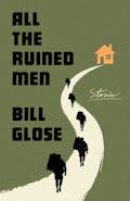All the Ruined Men