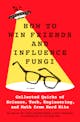 Chris Balakrishnan and Matt Wasowski: How to Win Friends and Influence Fungi