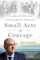 Small Acts of Courage