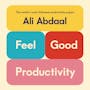 Book cover of Feel-Good Productivity