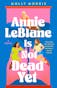 Annie LeBlanc Is Not Dead Yet