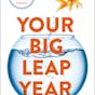 Your Big Leap Year