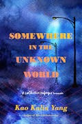 Somewhere in the Unknown World