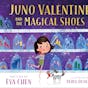 Juno Valentine and the Magical Shoes