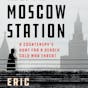 The Spy in Moscow Station