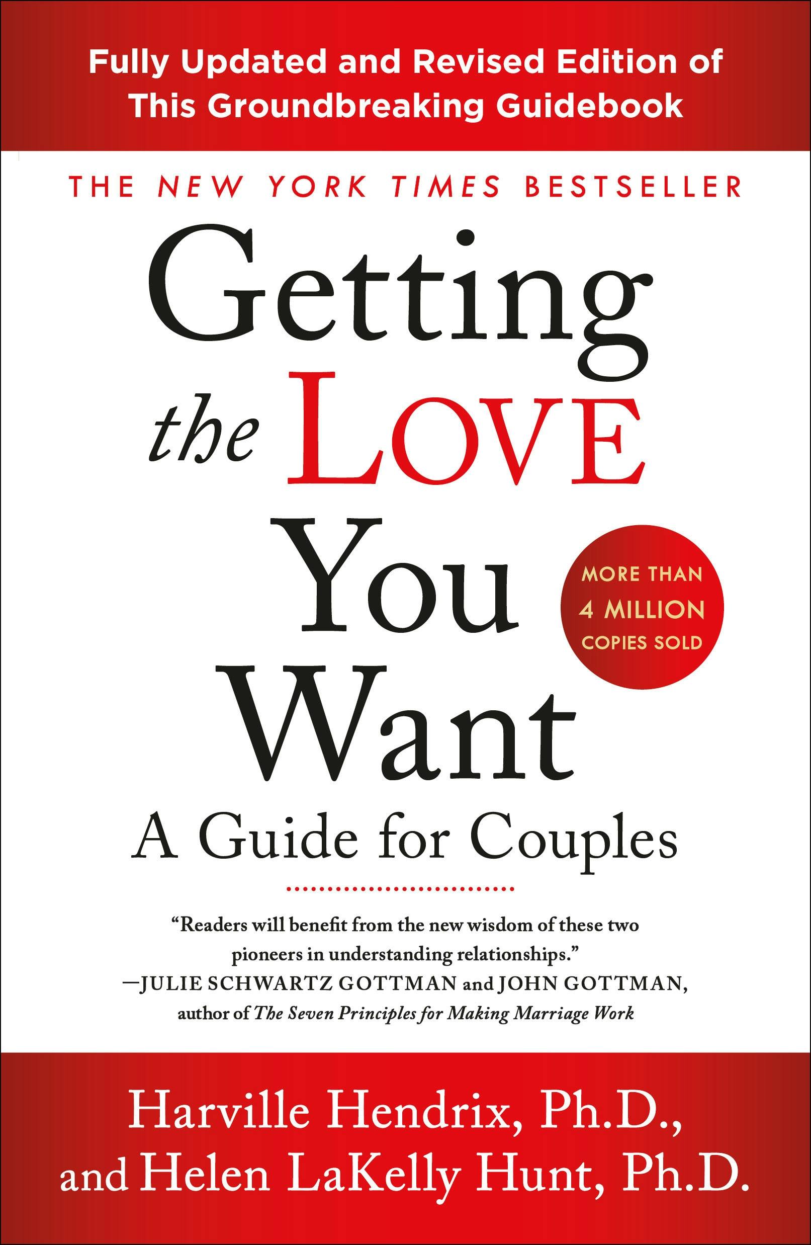 Getting the Love You Want A Guide for Couples Third Edition