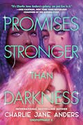 Promises Stronger Than Darkness
