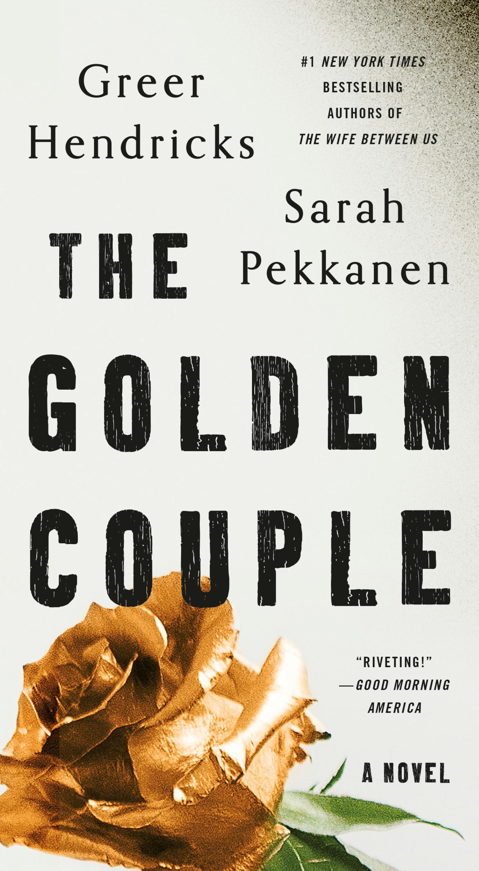 BOOK REVIEW: The Golden Couple by Greer Hendricks and Sarah Pekkanen  #thegoldencouple #bookreview – The PhDiva reads books