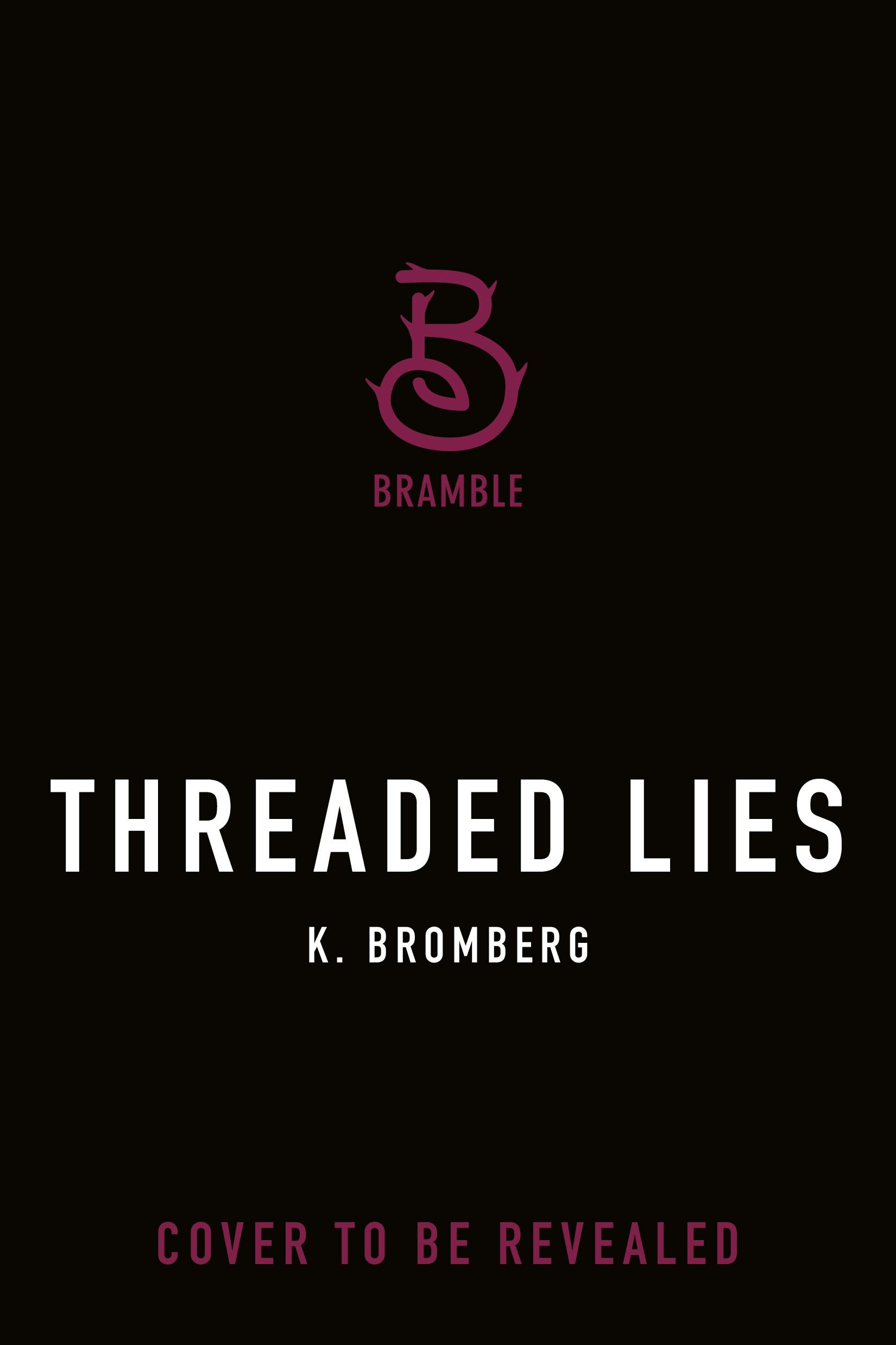 Cover for the book titled as: Threaded Lies