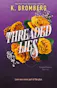 Threaded Lies