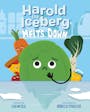 Book cover of Harold the Iceberg Melts Down