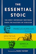 The Essential Stoic