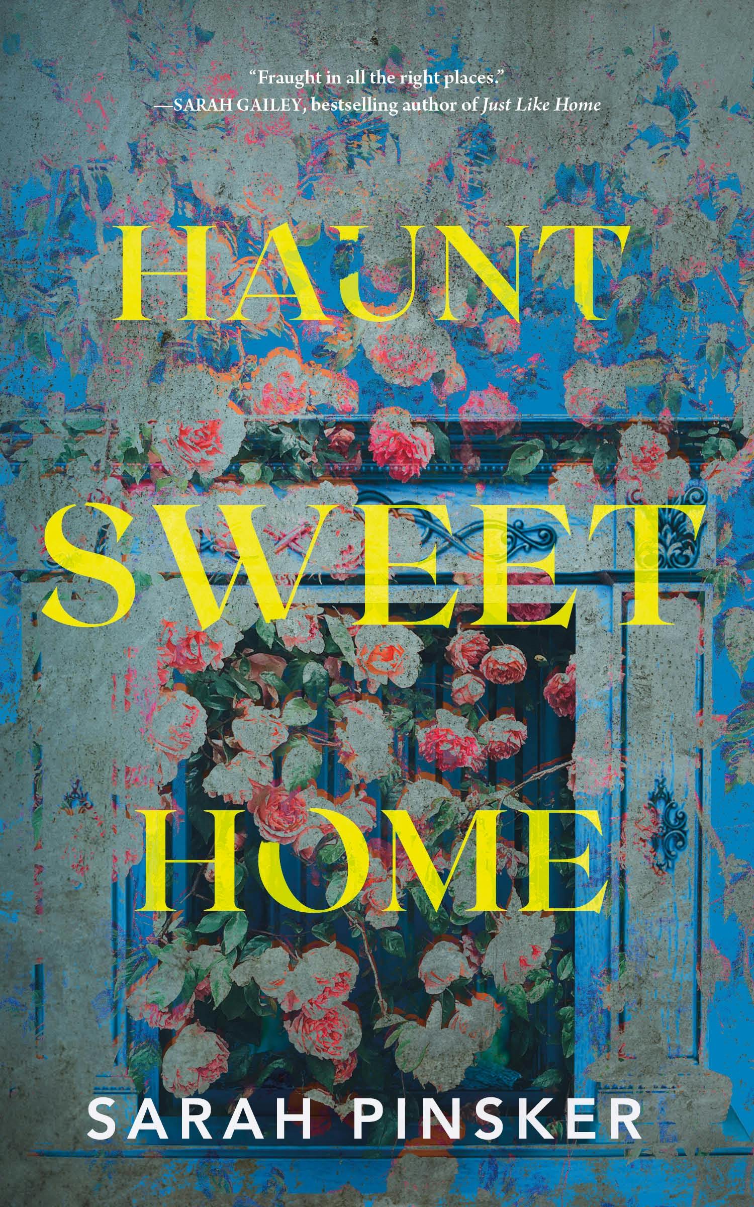 Cover for the book titled as: Haunt Sweet Home