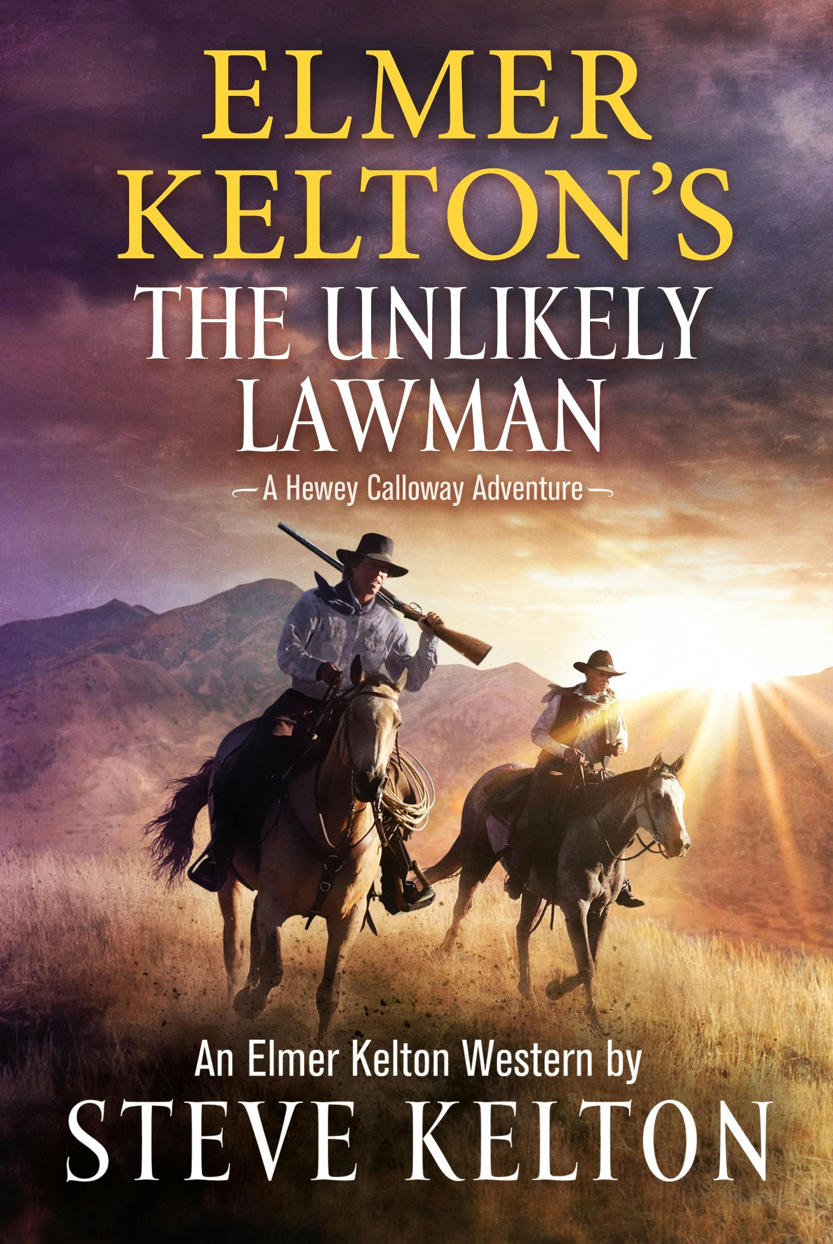 Elmer Kelton's The Unlikely Lawman