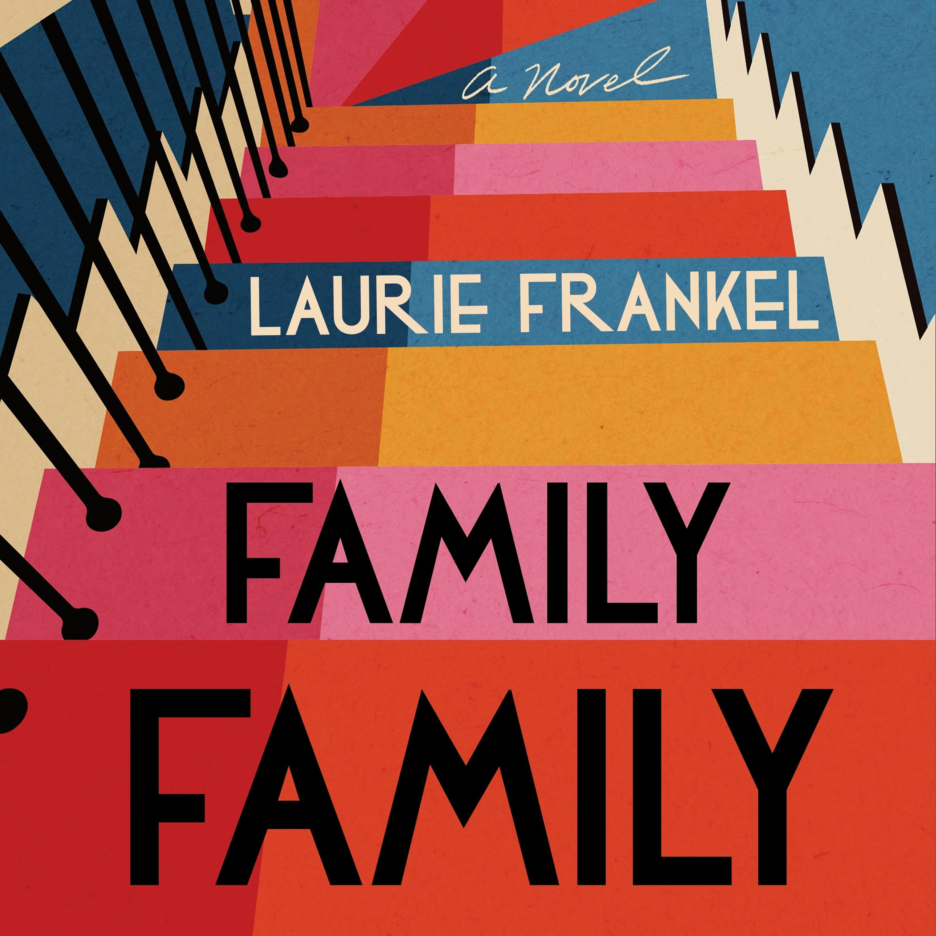 One Two Three: A Novel by Frankel, Laurie