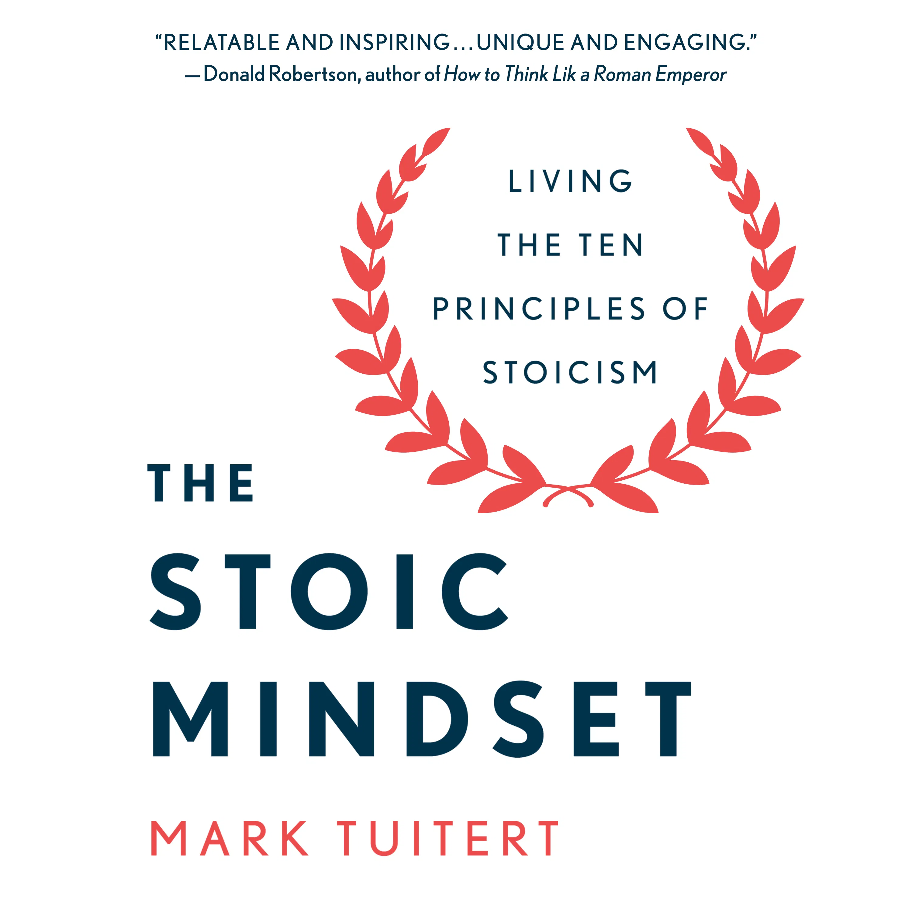 The Stoic Mindset