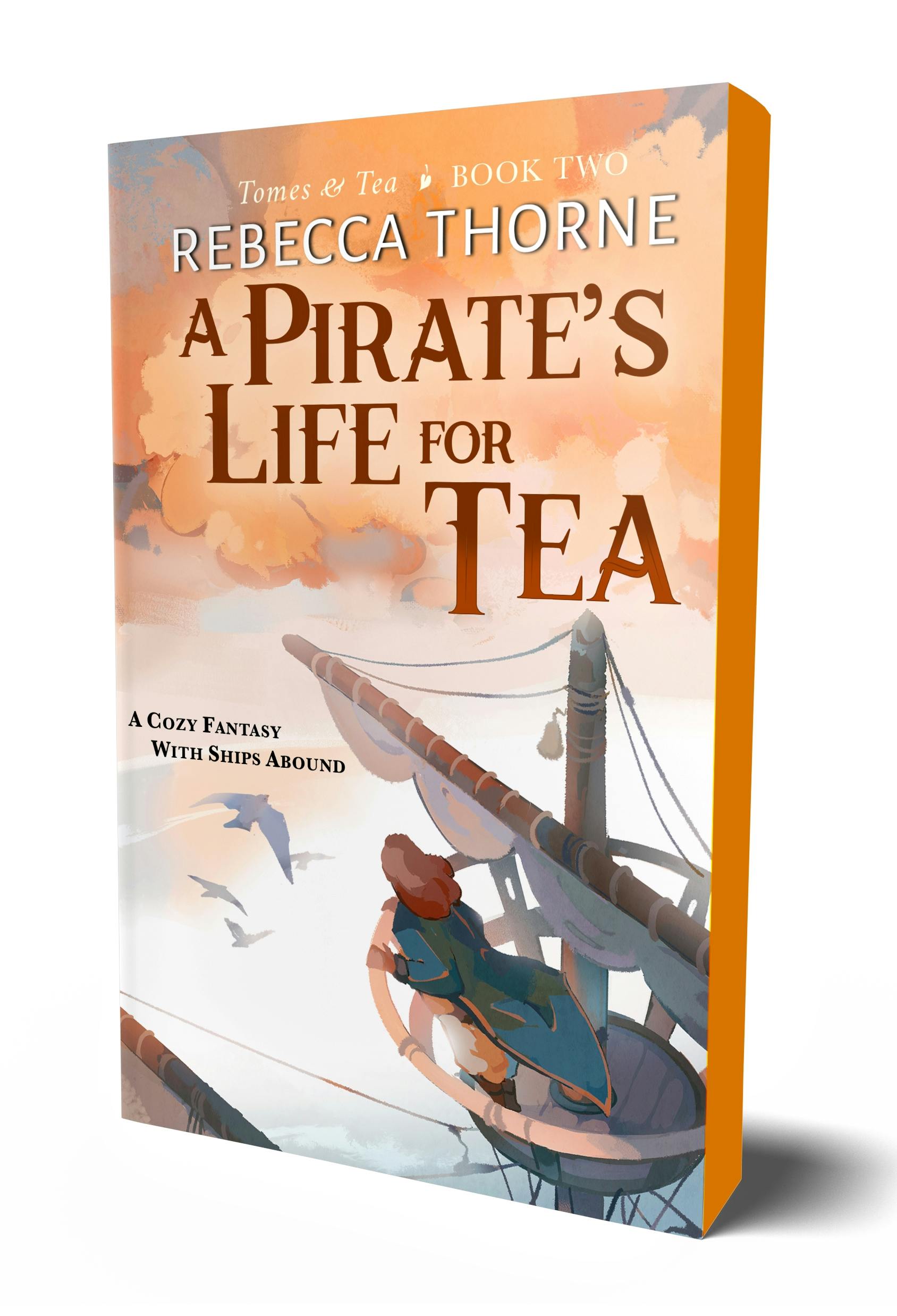 Cover for the book titled as: A Pirate's Life for Tea