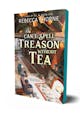 Rebecca Thorne: Can’t Spell Treason Without Tea