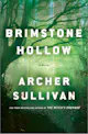 Archer Sullivan: Brimstone Hollow