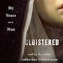 Book cover of Cloistered