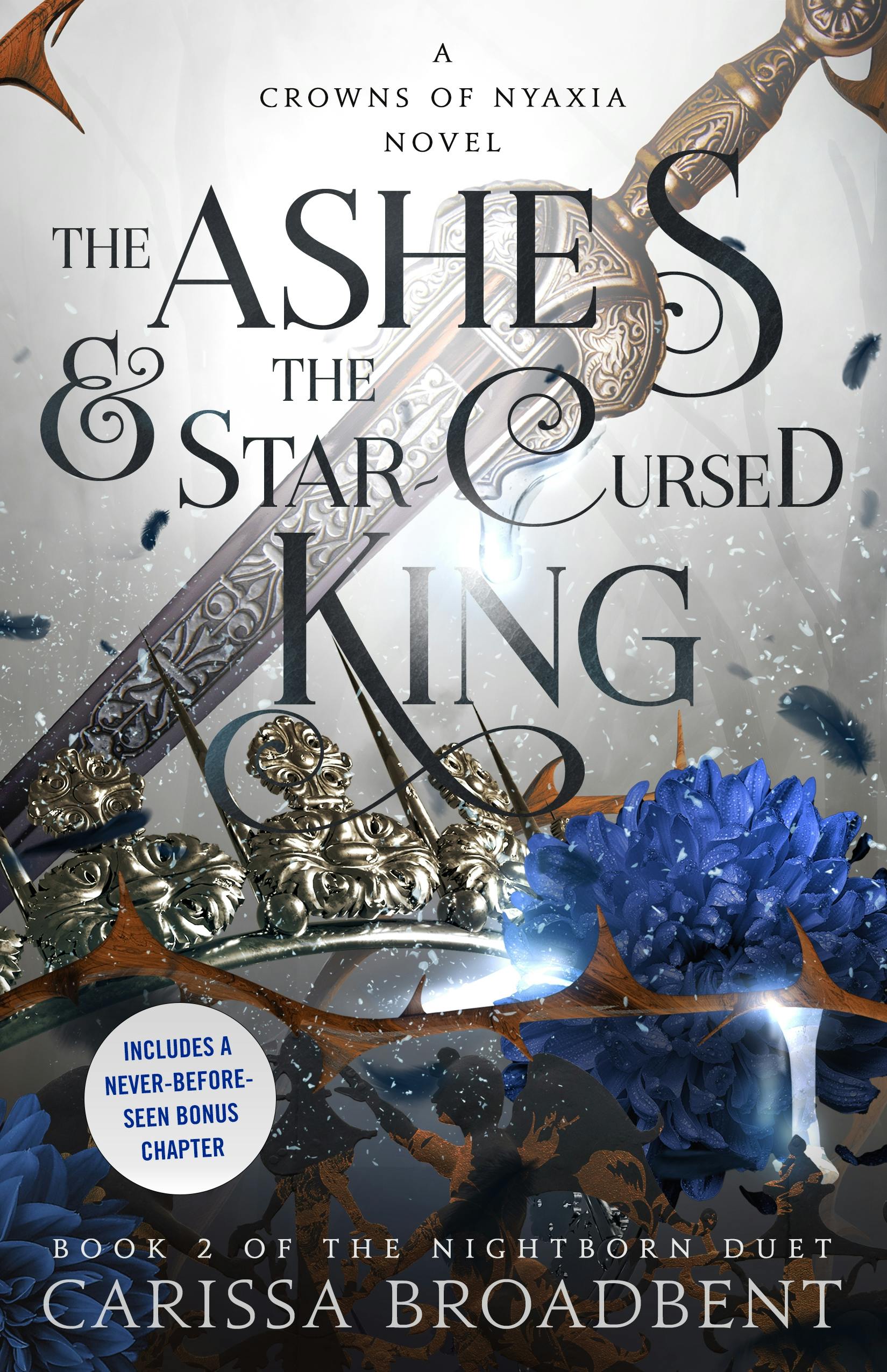 Cover for the book titled as: The Ashes & the Star-Cursed King