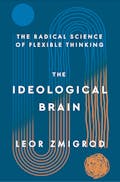 The Ideological Brain