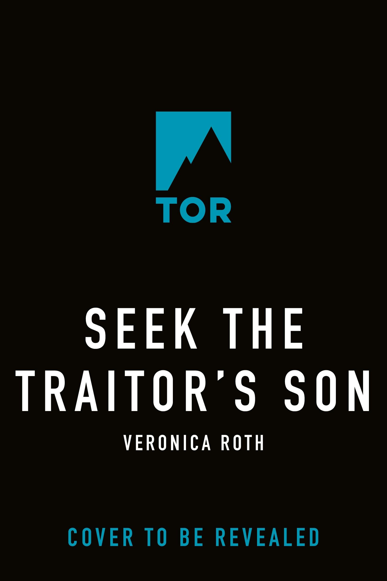 Cover for the book titled as: Seek the Traitor's Son