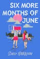 Daisy Garrison: Six More Months of June