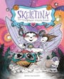 Book cover of Skeletina and the Greedy Tooth Fairy
