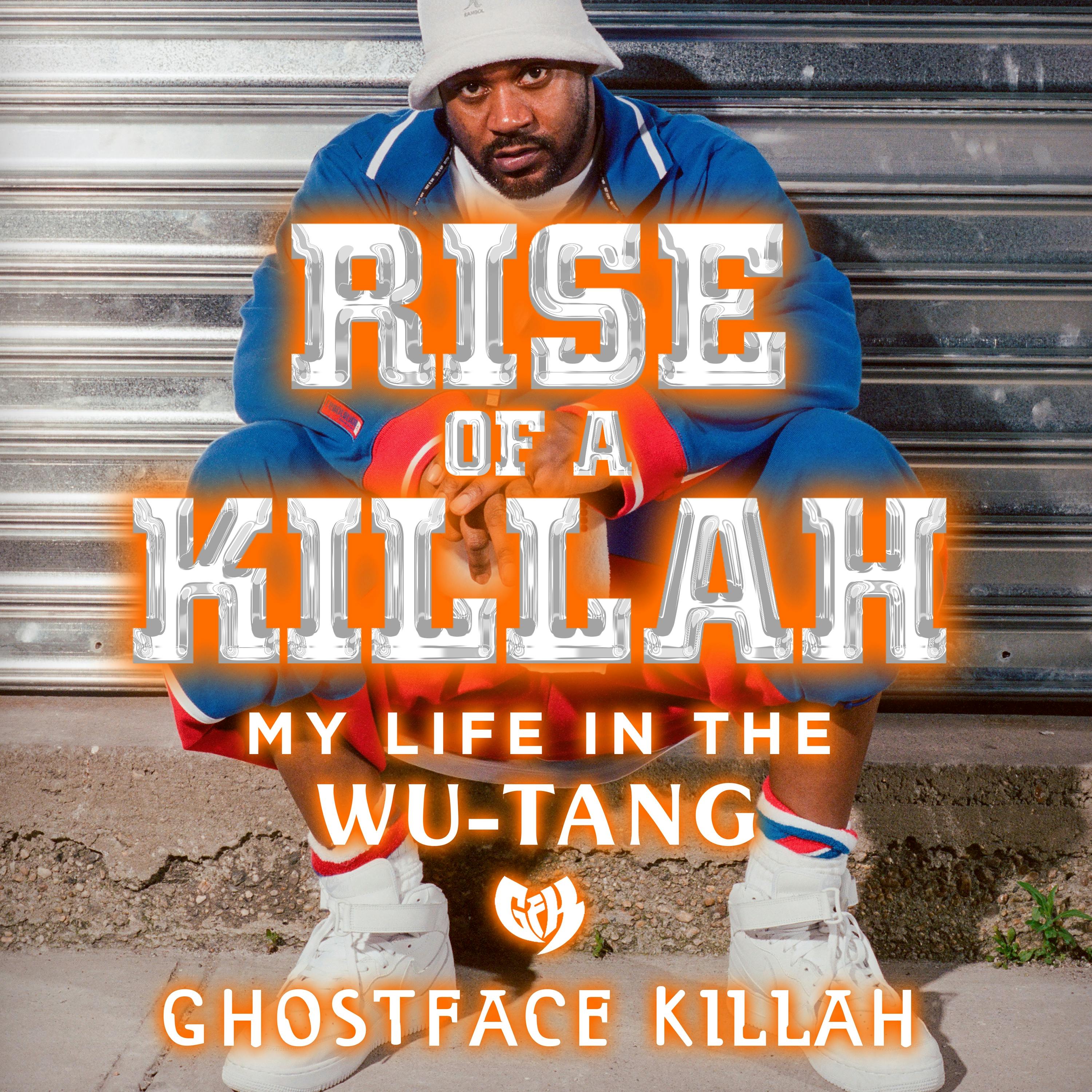 Rise of a Killah