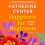 Book cover of Happiness for Beginners