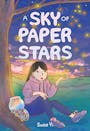 Book cover of A Sky of Paper Stars
