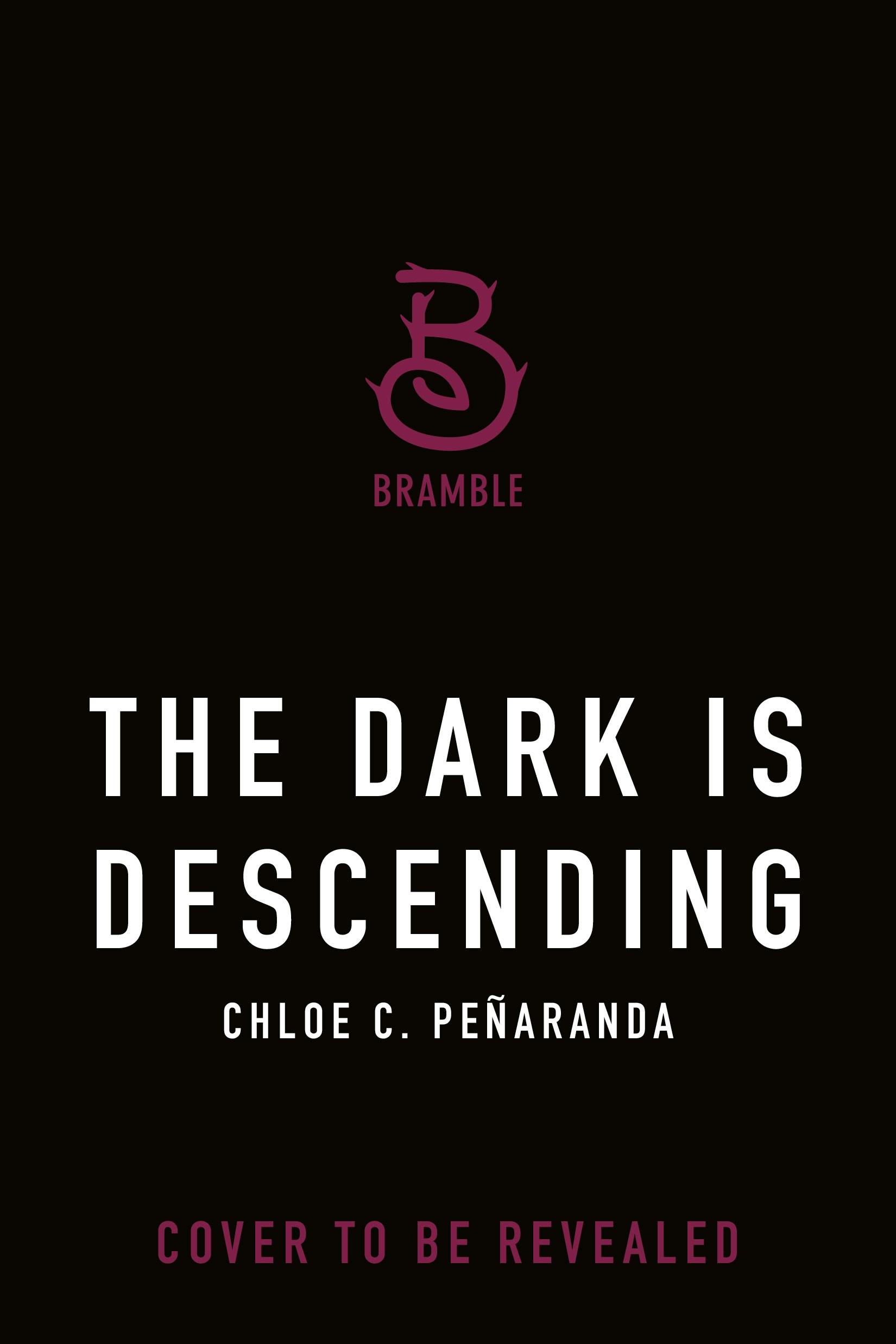 Cover for the book titled as: The Dark Is Descending