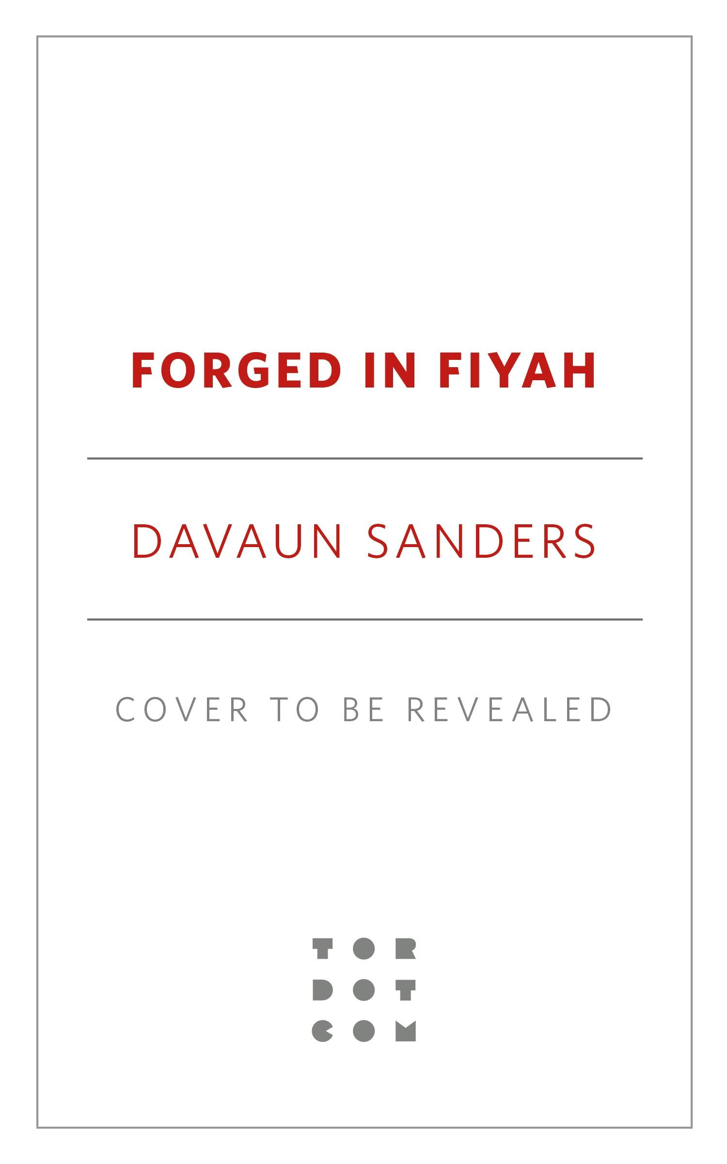 Cover for the book titled as: Forged in FIYAH