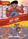 Book cover of History Comics: Hip-Hop