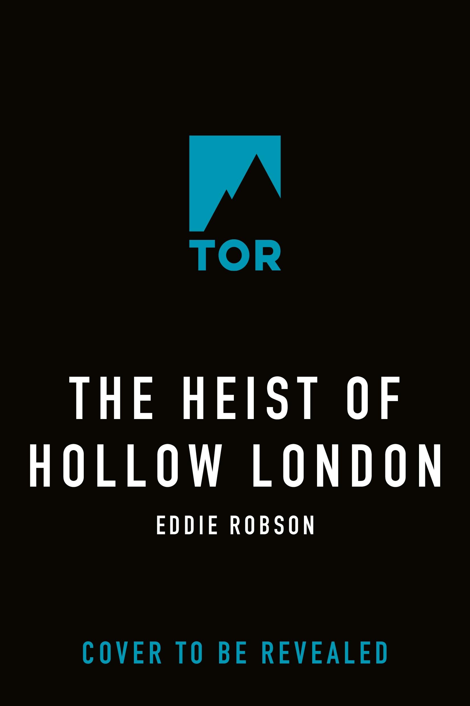 Cover for the book titled as: The Heist of Hollow London