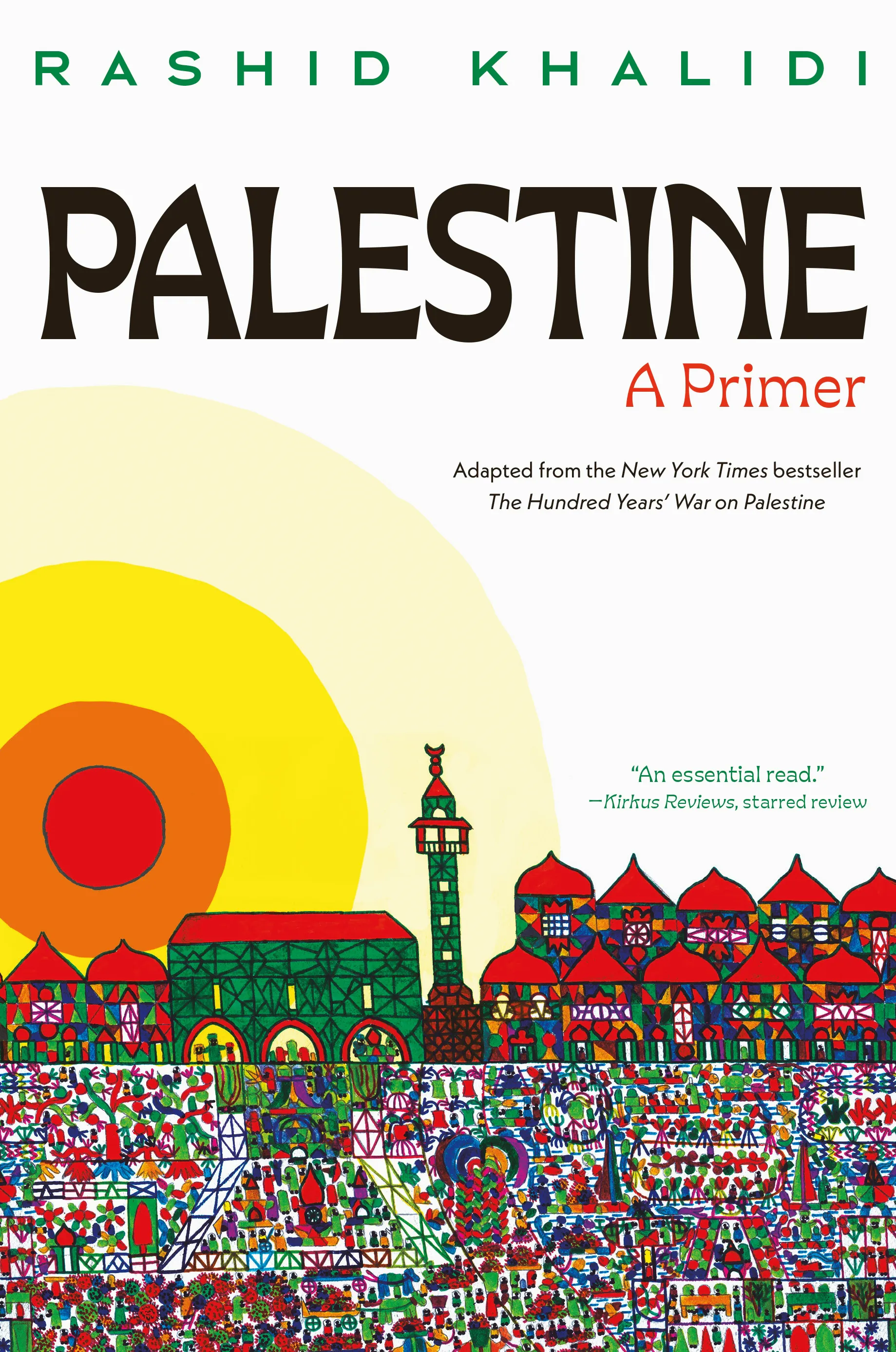 Palestine: A Primer