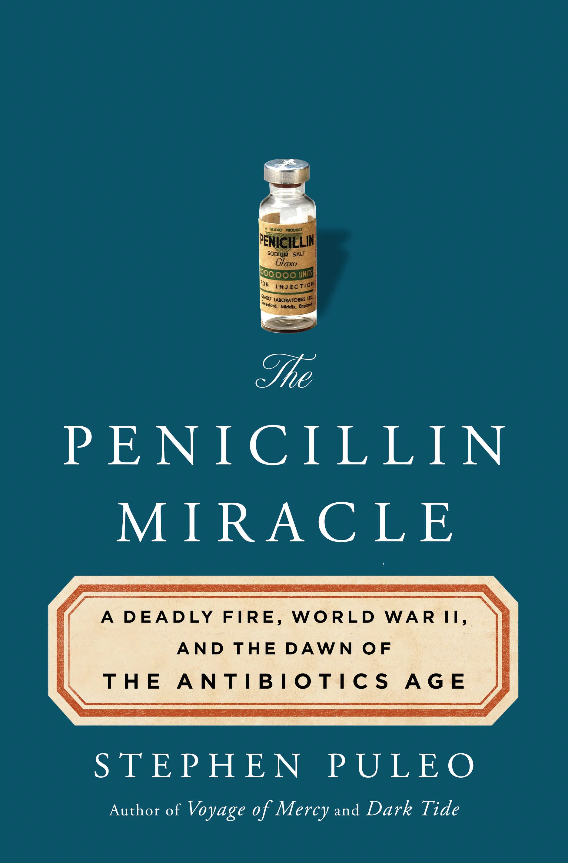The Penicillin Miracle