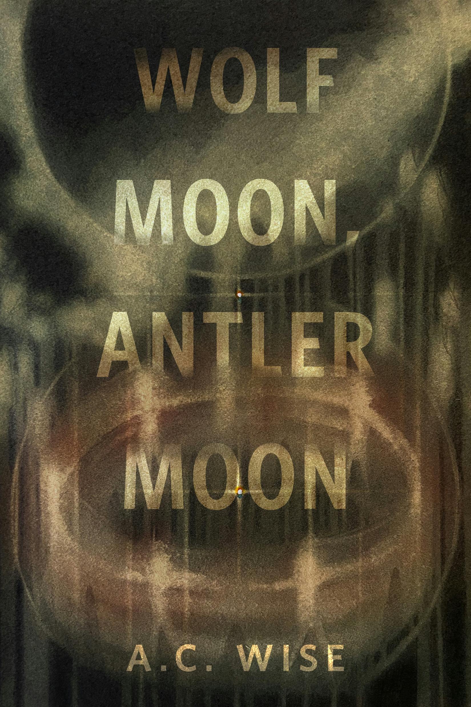 Cover for the book titled as: Wolf Moon, Antler Moon