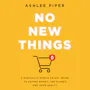 Book cover of No New Things