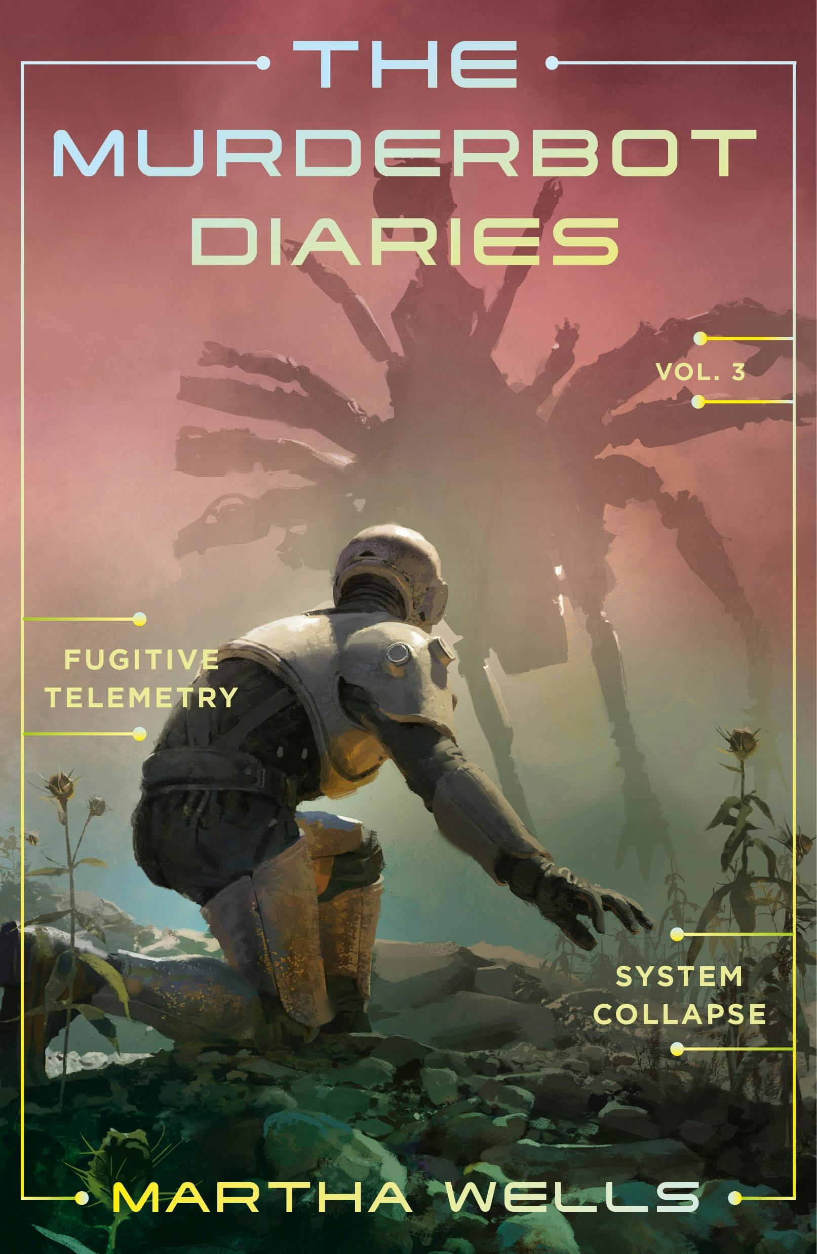 Cover for the book titled as: The Murderbot Diaries Vol. 3