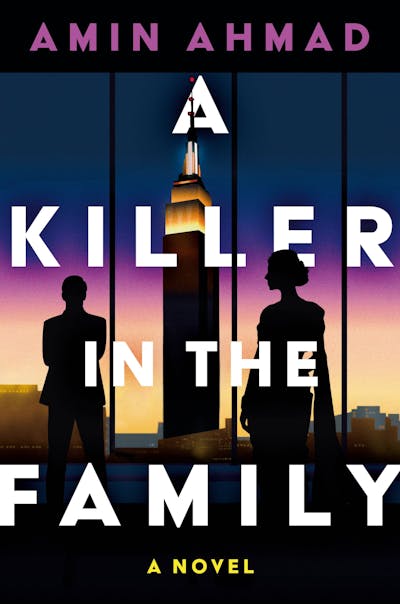 A Killer in the Family by Amin Ahmad