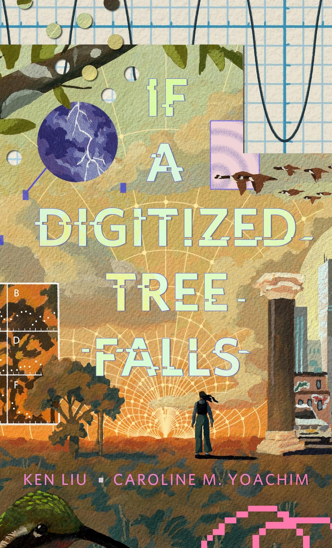 Cover for the book titled as: If a Digitized Tree Falls