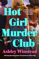 Ashley Winstead: Hot Girl Murder Club