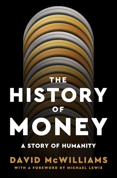 The History of Money by David McWilliams