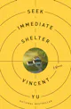 Vincent Yu: Seek Immediate Shelter