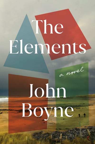 The Elements by John Boyne