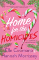 Elle Cosimano and Hannah Morrissey: Home for the Homicides
