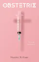 Naomi Kritzer: Obstetrix